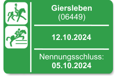 Giersleben (06449)  12.10.2024 Nennungsschluss: 05.10.2024