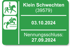 Klein Schwechten (39579)  03.10.2024 Nennungsschluss: 27.09.2024